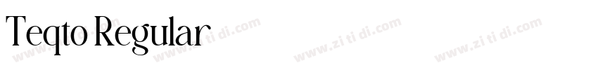 Teqto Regular字体转换 Teqto Regular字体转换